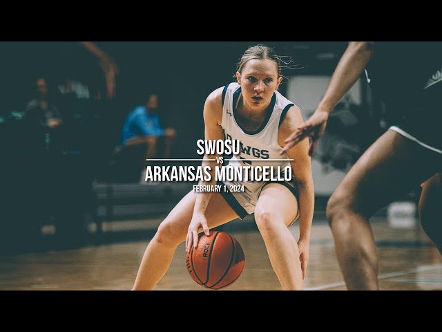 2024 / SWOSU Girls Highlights vs.  Arkansas Monticello / February 1, 2024