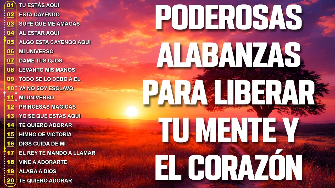 MUSICA CRISTIANA PARA SENTIR LA PRESENCIA DE DIOS 🔥 HERMOSAS ALABANZAS CRISTIANAS DE ADORACION