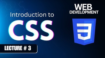 CSS Tutorial for Beginners | Complete Web Development Course - Lecture #3