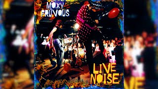 Moxy Früvous - Good Date Band? (Live Noise)
