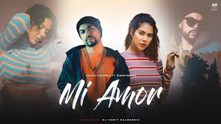 Sharn x Bohemia | Mi Amor Mashup | Ft. Sonam Bajwa | DJ Sumit Rajwanshi | New Punjabi Song 2023