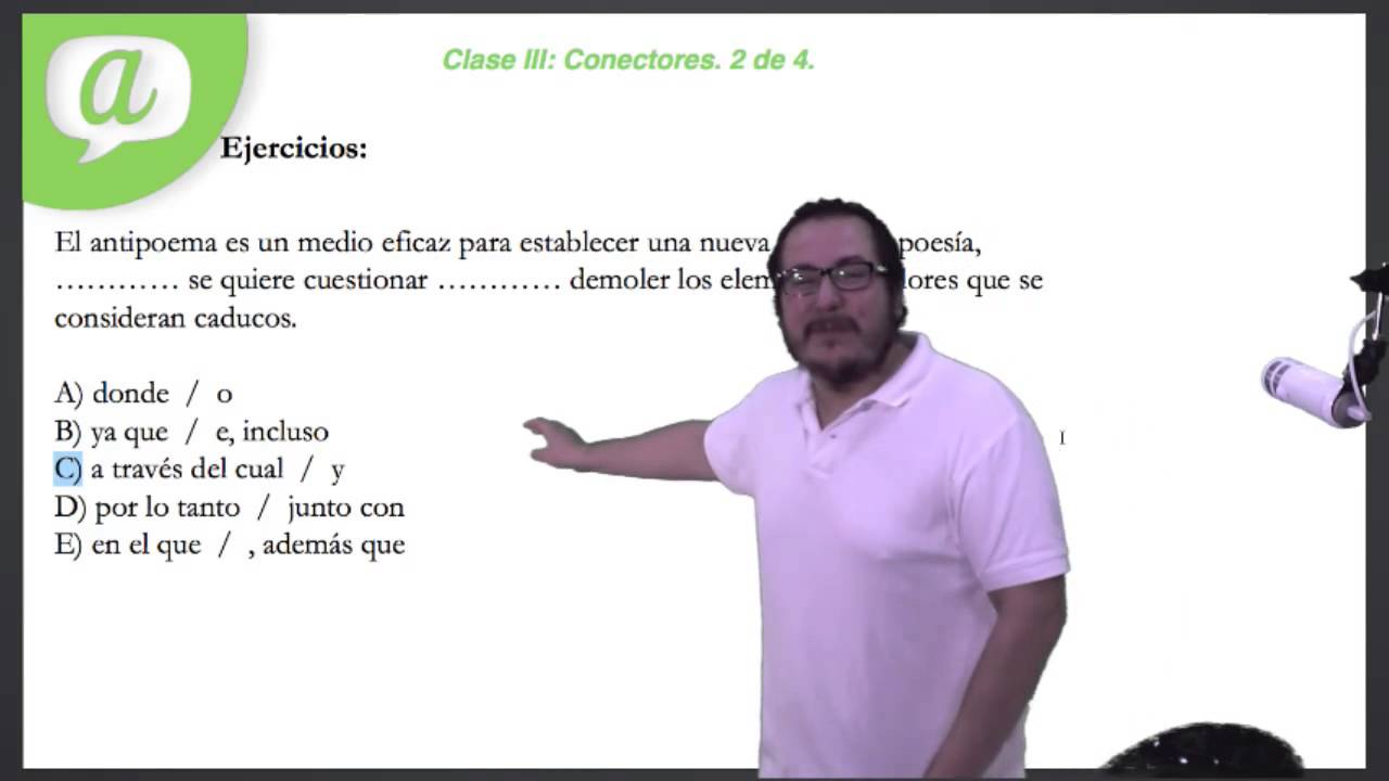clases online gratis Clase 3 PSU Lenguaje 2015: Conectores II