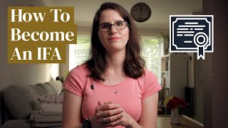 How to become an Independent Financial Adviser (IFA) (UK)