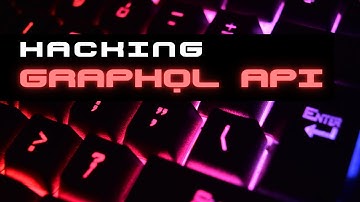 Explotando vulnerabilidades GraphQL API | Curso Pentesting Web #20