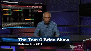 October 4th Tom O'Brien Show on TFNN - 2017