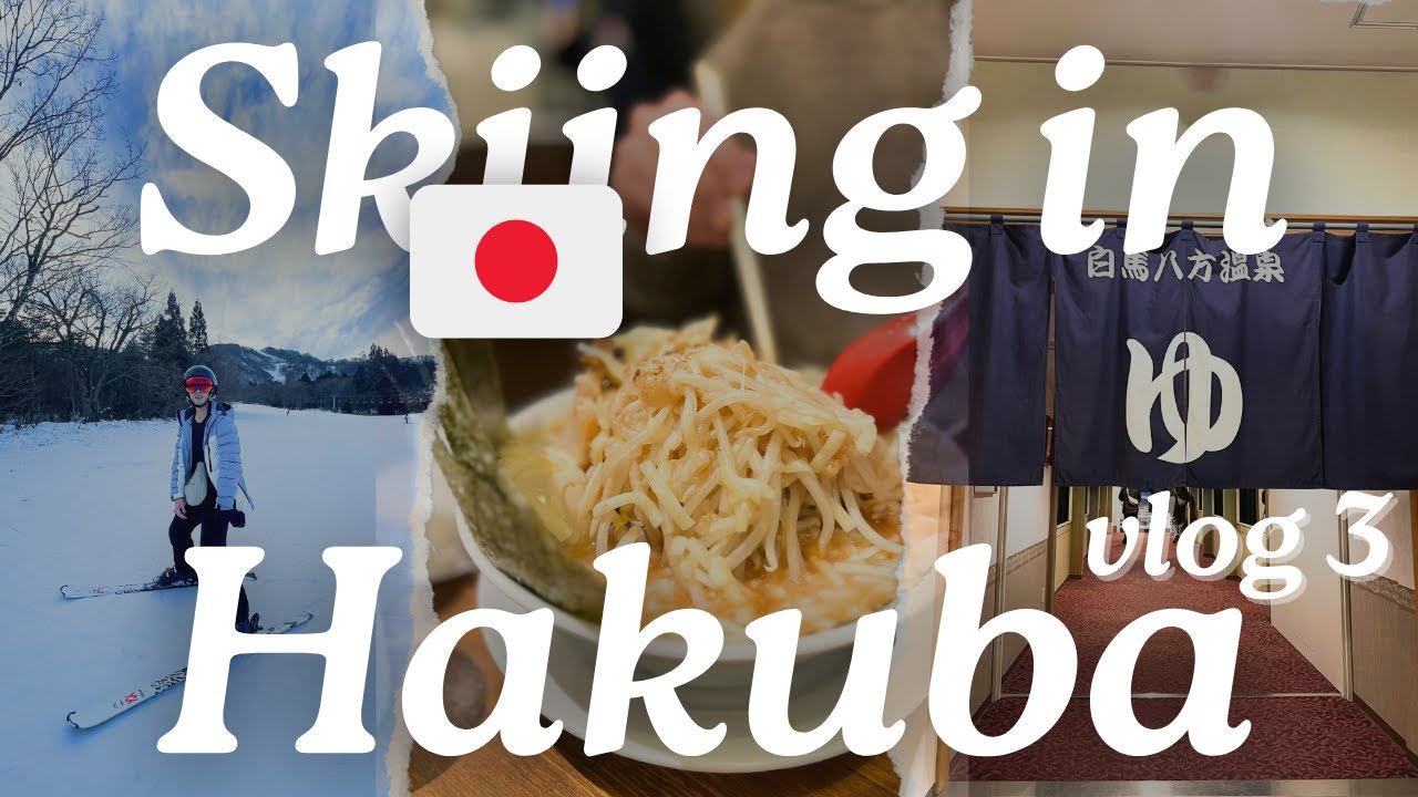 Skiing in Hakuba, Japan: Good snow day, Onsen and Ramen!