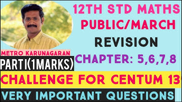 12th Std Maths CHALLENGE FOR CENTUM 13 (PART I) ONE MARKS ALL 20 CREATED SUMS VERY IMPORTANT -PUBLIC