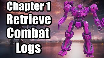 Armored Core 6 Chapter 1 - Retrieve Combat Logs