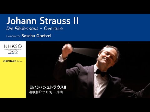 Johann Strauss II / Die Fledermaus, operetta - Overture