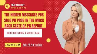 The Hidden Messages for Solo PR Pros in the Muck Rack State of PR Report