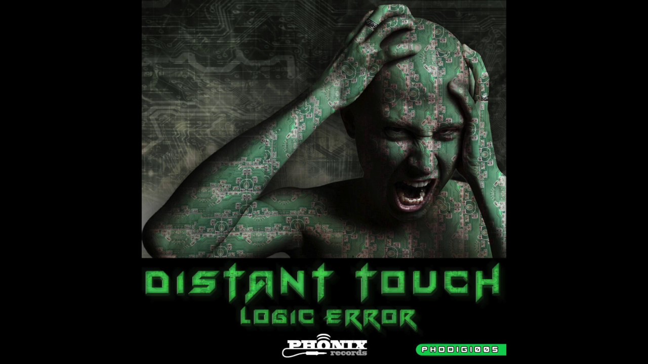 Watch Distant Touch - Logic Error on YouTube Watch Distant Touch - Logic Error on YouTube
