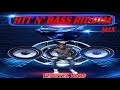 Dj rjhit n bass riddim mix 20202021 bad sounds