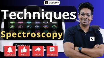 Spectroscopy | Techniques | Virendra Singh | CSIR | GATE | DBT | ICMR | CUET | IIT JAM |