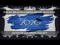 Palm Beach Lakes High School 2020 SENIOR Night