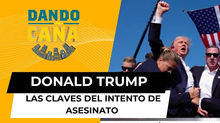 Las claves del intento de asesinato contra Donald Trump