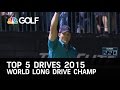 Top 5 drives from the 2015 World Long Drive Championship | Golf Channel