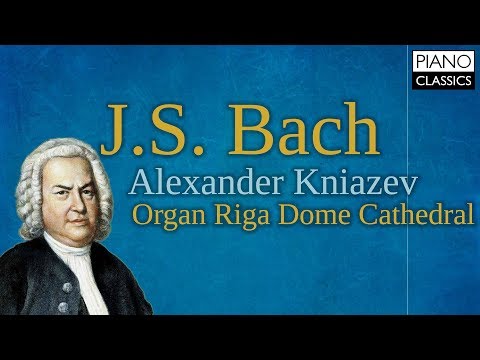 J.S. Bach: Organ Works