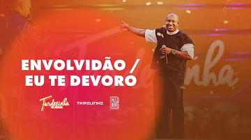 Thiaguinho -  Envolvidão/Te Devoro (Ao Vivo) - Tardezinha 10 Anos