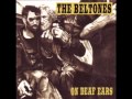 The Beltones - Fuck You Anyway