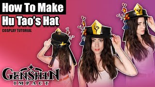 How to Make Hu Tao's Hat from Genshin Impact out of EVA Foam! DIY Cosplay Tutorial