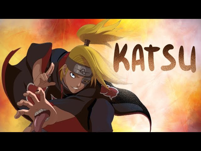 Deidara - K A T S U - Isso me deixou muito triste. Sakura nunca