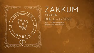 ZAKKUM // Yarasın (2020) Resimi