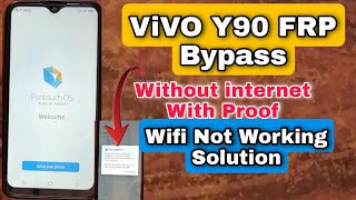 ViVO Y90 FRP Bypass Without Internet ?ViVO Y90 FRP Bypass Wifi Not Working