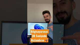 Bilgisayarınızı Hızlandırın 🚀 #shorts