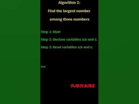 Algorithm 2: Find the largest number among three numbers - YouTube