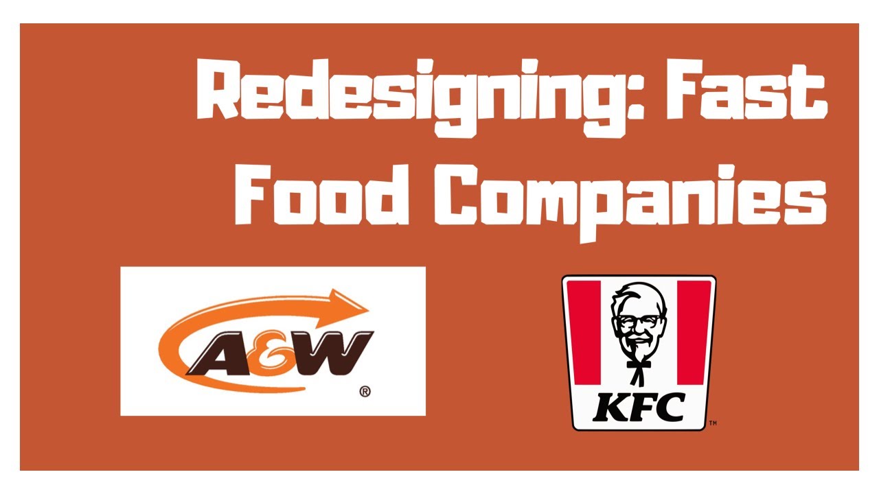 Redesigning Fast Food Companies YouTube
