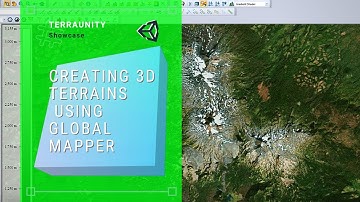 TerraLand - Creating 3D Terrains From Custom Heightmap & Satellite Imagery Using Global Mapper