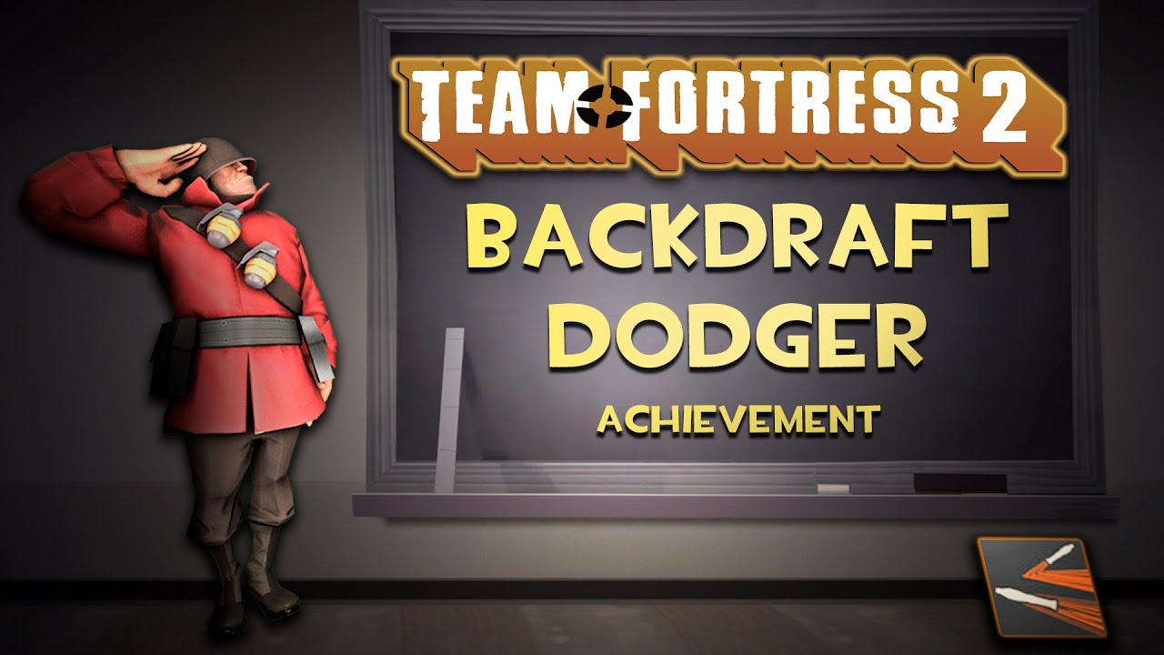 [Achievement Hunter] Backdraft Dodger Trophy (Soldier) | Team Fortress ...