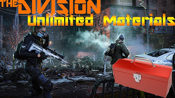 The Division- Unlimited Materials