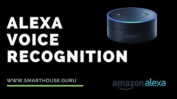 Alexa Voice Recognition