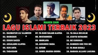 Rahmatun Lil'Alameen, Ramadan, Eidun Saeed 🎼 Kumpulan Lagu Islami Terbaik 2023