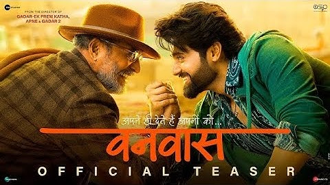 Vanvaas Official Teaser | Anil Sharma | Nana P | Utkarsh S | Simrat K | In Cinemas 20th December