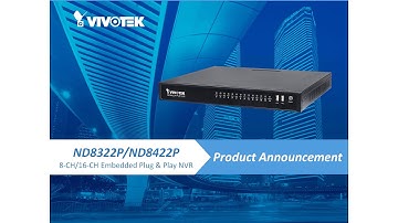 VIVOTEK ND8422P Webinar