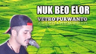 LAGU MANGGARAI TERBARU SEDIH || NUK BEO ELOR || CIPTA/VOC VETRO PURWANTO || VIDEO OFFICIAL |