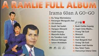 A Ramlie Full Album -A Ramlie Koleksi Emas - Irama Lagu Paling Popular A.Ramlie Era 60an Pop yeh yeh