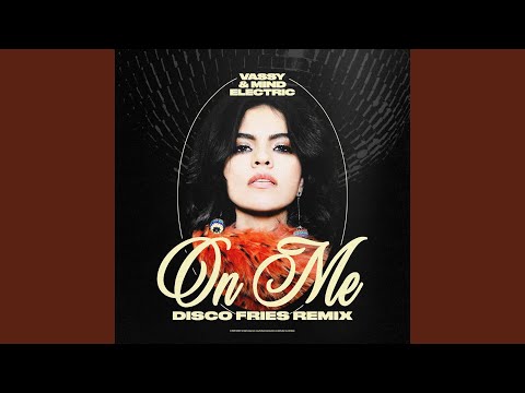 On Me (Disco Fries Remix)