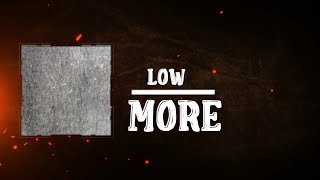 Low - More (Lyrics)