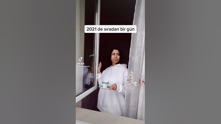 2021 de sıradan bir gün.. #tiktok #keşfet