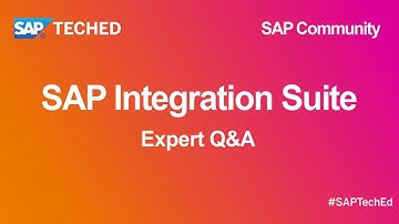 SAP Integration Suite - Expert Q&A  | SAP TechEd for SAP Community