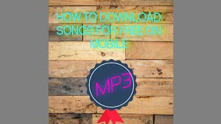 How to download any song for free on mobile||MP3 songs ||best quality