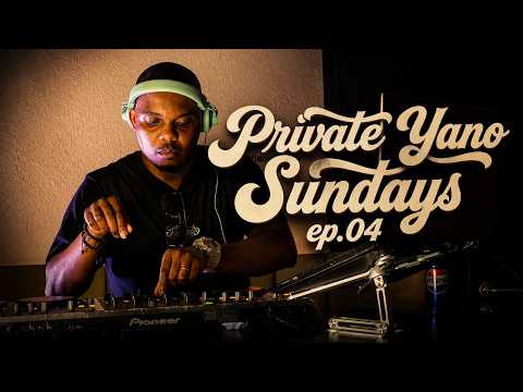 Amapiano Mix 2026 || Private Yano Sundays EP.04 || Deep, Smooth & Soulful Vibes featuring NASHTHEDJ