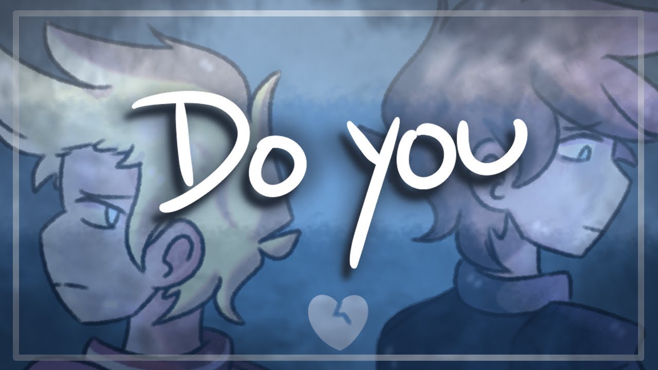 Do You animation YouTube do-you-animation-youtube