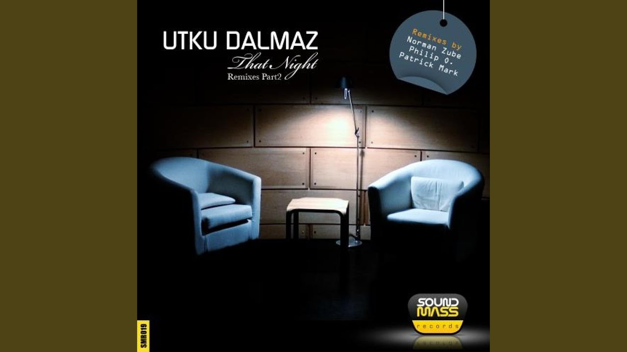 Watch That Night (Norman Zube & Patrick Mark Remix) on YouTube Watch That Night (Norman Zube & Patrick Mark Remix) on YouTube