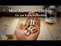 Making Mini Aluminum Clamps on my Hobby CNCs - #132