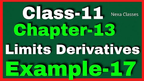 Example17 Chapter13 Class 11 Math ||Example17 Class11 Ch 13 NCERT Math ||Chapter13 Example17 Class11