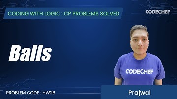 HW2B | Balls  | Coding with Logic: CP Problems Solved easy